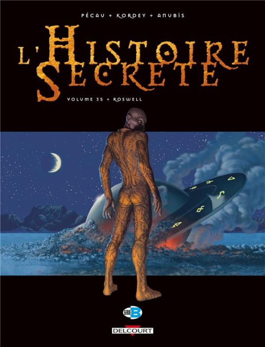 Emprunter L'Histoire Secrète Tome 35 : Roswell livre