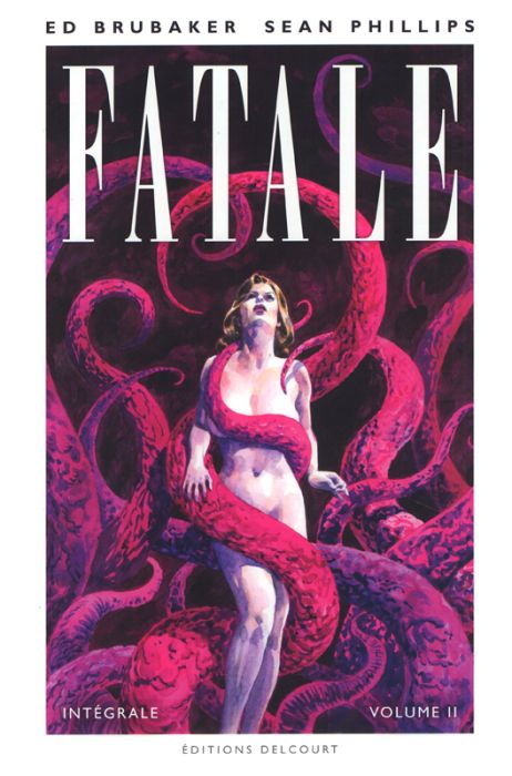 Emprunter Fatale Intégrale, Tome 2 livre