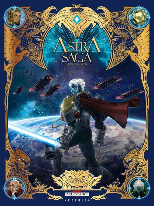 Emprunter Astra Saga Tome 1 : L'or des dieux livre