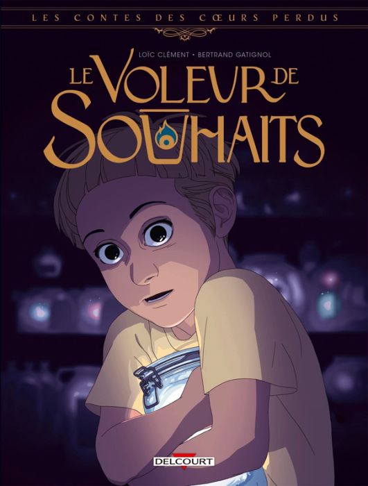 Emprunter Les contes des coeurs perdus : Le voleur de souhaits livre