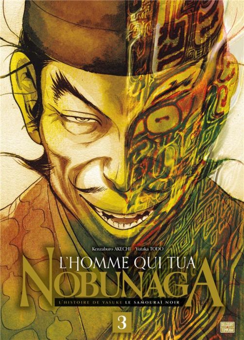 Emprunter L'homme qui tua Nobunaga Tome 3 livre