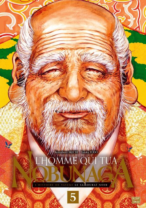 Emprunter L'homme qui tua Nobunaga Tome 5 livre