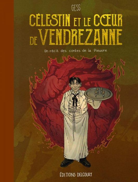 Emprunter Célestin et le coeur de Vendrezanne. Un récit des contes de la Pieuvre livre