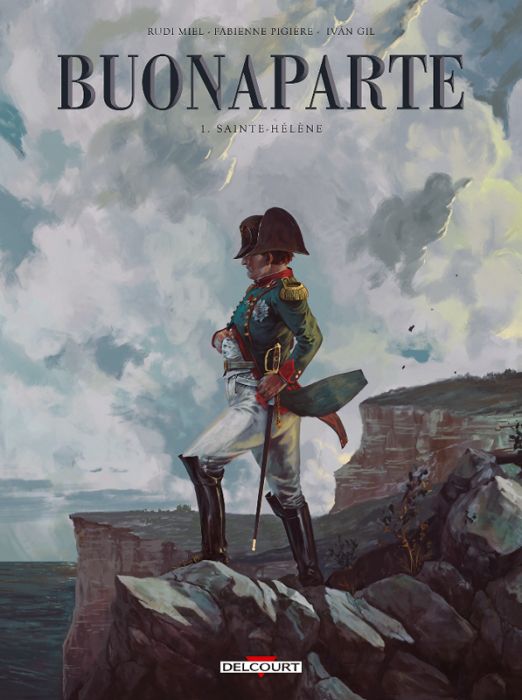 Emprunter Buonaparte Tome 1 : Sainte-Hélène livre