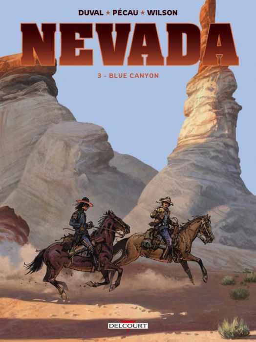 Emprunter Nevada Tome 3 : Blue Canyon livre