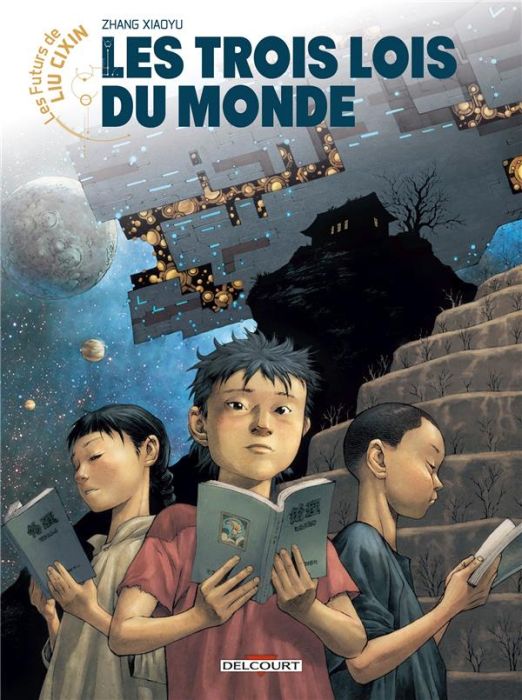 Emprunter Les futurs de Liu Cixin Tome 3 : Les trois lois du monde livre