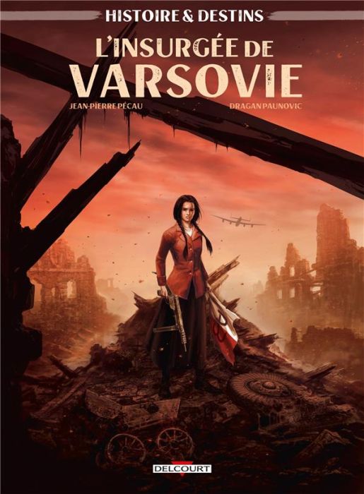 Emprunter Histoire et destins Tome 2 : l'Insurgée de Varsovie livre