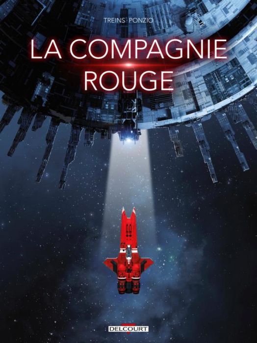 Emprunter La compagnie rouge livre