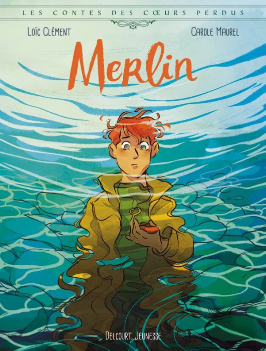 Emprunter Les contes des coeurs perdus : Merlin livre