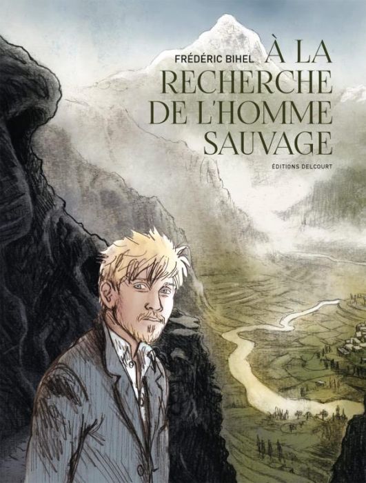 Emprunter A la recherche de l'homme sauvage livre