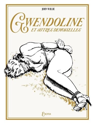 Emprunter Gwendoline et autres demoiselles livre