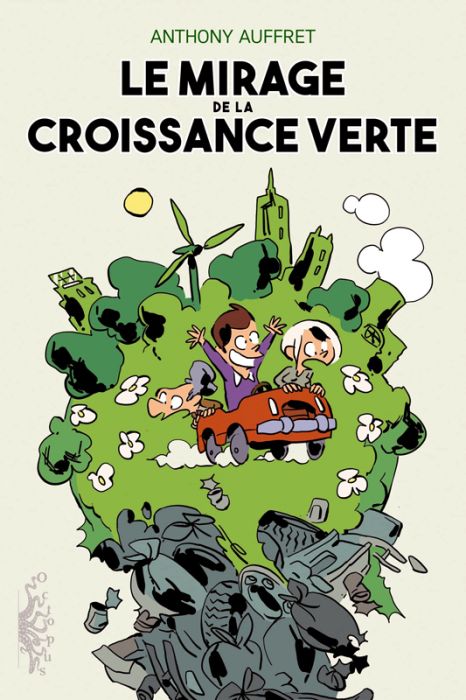 Emprunter Le mirage de la croissance verte livre