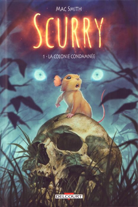 Emprunter Scurry Tome 1 : La colonie condamnée livre