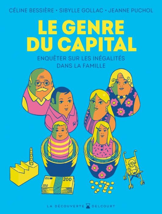 Emprunter Le Genre du capital. Enquêter sur les inégalités dans la famille livre