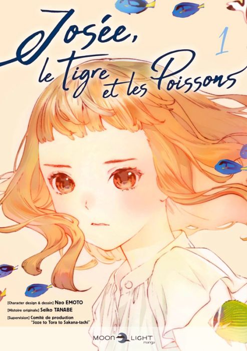 Emprunter Josée, le tigre et les poissons Tome 1 livre