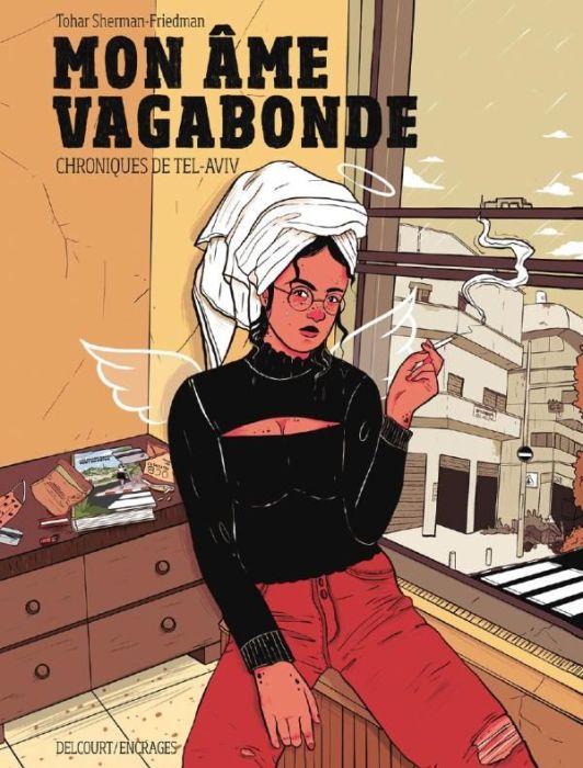 Emprunter Mon âme vagabonde. Chroniques de Tel-Aviv livre