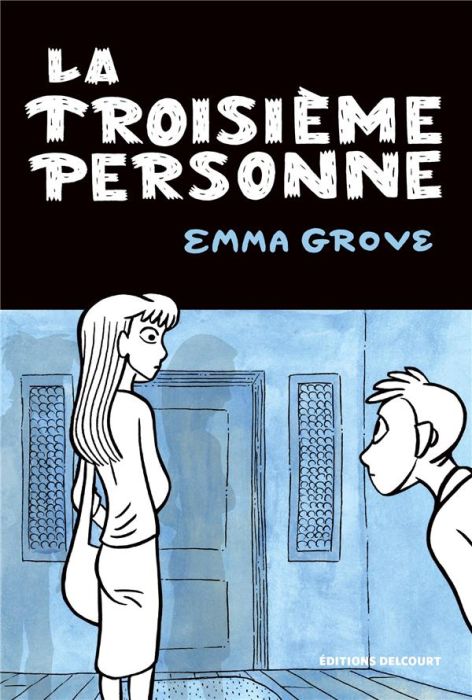 Emprunter La troisième personne livre