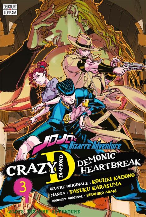 Emprunter Jojo's Bizarre Adventure : Crazy Diamond's Demonic Heartbreak Tome 3 livre