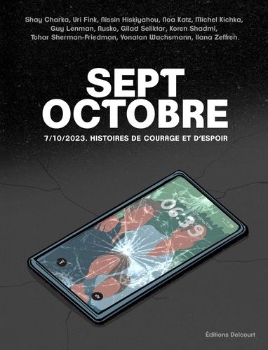 Emprunter Au coeur du 7 octobre. Témoignages livre