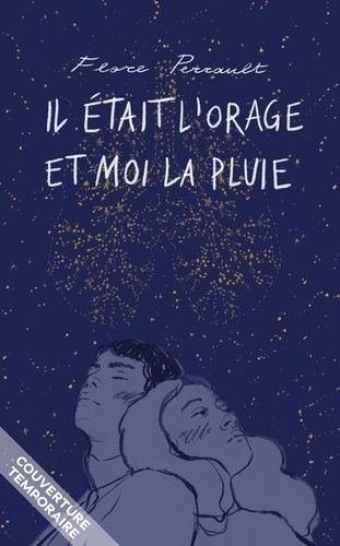 Emprunter Il était l'orage et moi la pluie livre