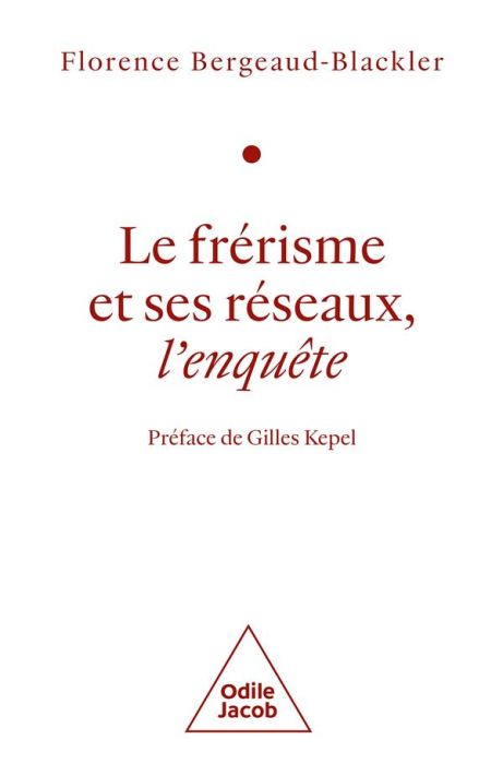 Emprunter Le frérisme et ses réseaux. L'enquête livre