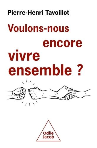 Emprunter Voulons-nous encore vivre ensemble ? Les défis de la convivialité livre