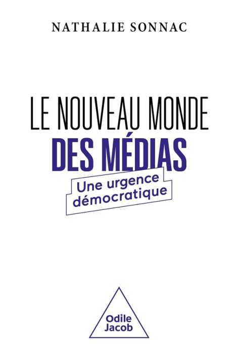 Emprunter Le Nouveau monde des médias. Une urgence démocratique livre