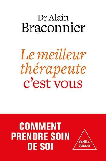 Emprunter Le meilleur thérapeute, c'est vous. Prendre soin de soi livre