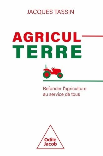 Emprunter AgriculTerre. Refonder l'agriculture au service de tous livre