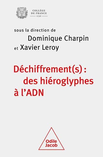 Emprunter Déchiffrement(s) : des hiéroglyphes à l'ADN. Colloque annuel 2022 livre