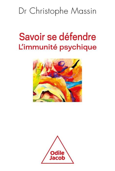 Emprunter Savoir se défendre. L'immunité psychique livre