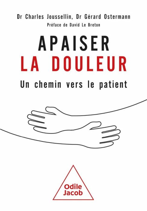 Emprunter Apaiser la douleur. Un chemin vers le patient livre