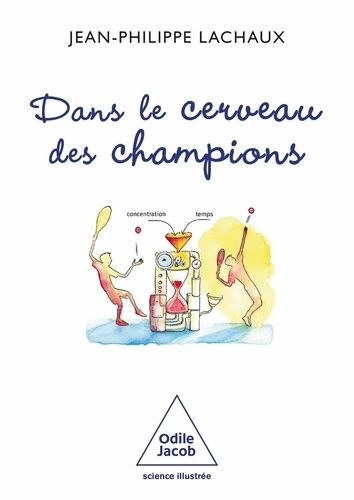 Emprunter Dans le cerveau des champions livre