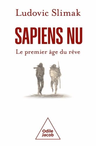 Emprunter Sapiens nu. Le premier âge du rêve livre