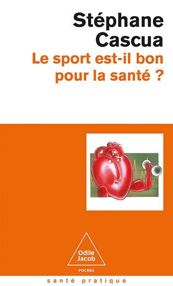 Emprunter Le sport est-il bon pour la santé ? livre