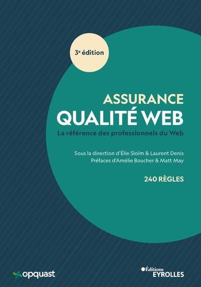 Emprunter Assurance qualité Web. La référence des professionnels du Web, 3e édition livre