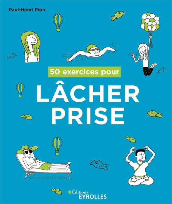 Emprunter 50 exercices pour lâcher prise livre