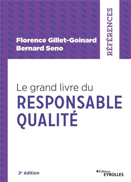 Emprunter Le grand livre du Responsable Qualité. 2e édition livre