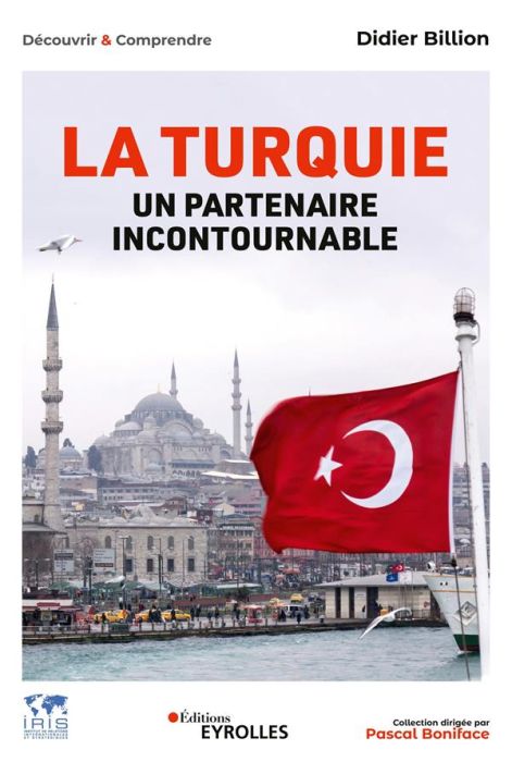 Emprunter La Turquie. Un partenaire incontournable livre