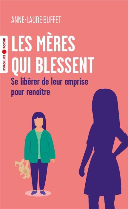 Emprunter Les mères qui blessent. Se libérer de leur emprise pour renaître livre