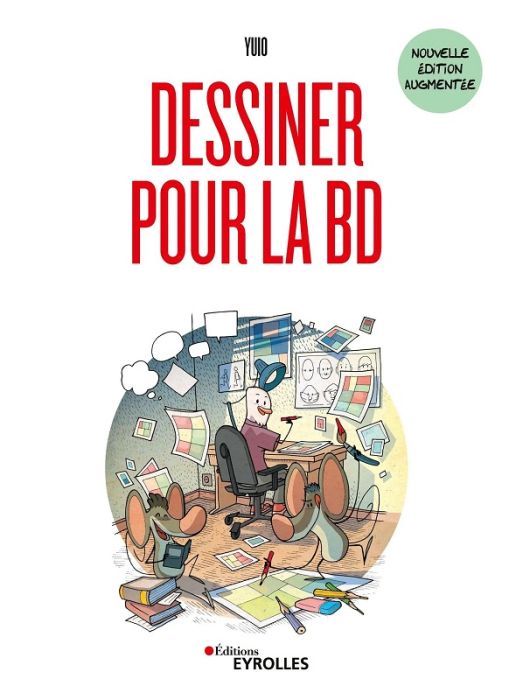 Emprunter Dessiner pour la BD. Edition revue et augmentée livre