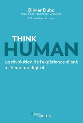 Emprunter Think human. La révolution de l'expérience client livre