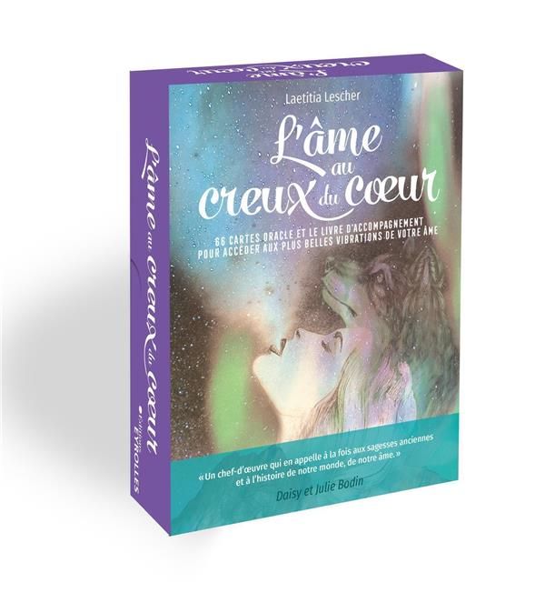 Emprunter L'âme au creux du coeur. 66 cartes oracle et le livre d'accompagnement pour accéder aux plus belles livre