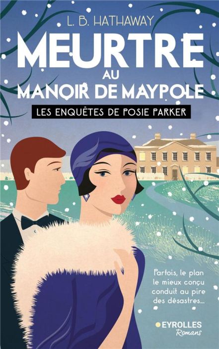 Emprunter Les enquêtes de Posie Parker Tome 3 : Meurtre au manoir de Maypole livre