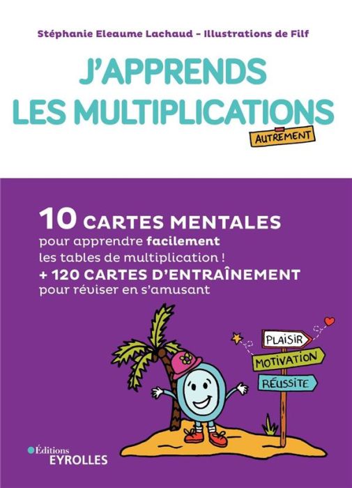 Emprunter J'apprends les multiplications autrement. 10 cartes mentales pour apprendre facilement les tables de livre