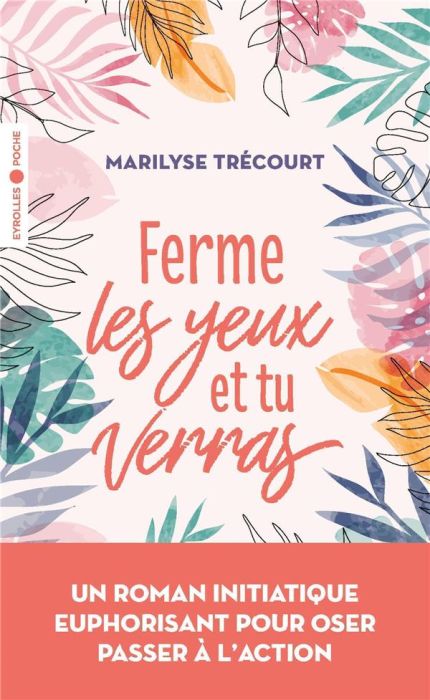 Emprunter Ferme les yeux et tu verras livre