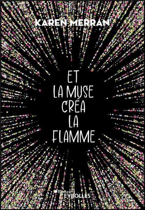 Emprunter Et la muse créa la flamme livre