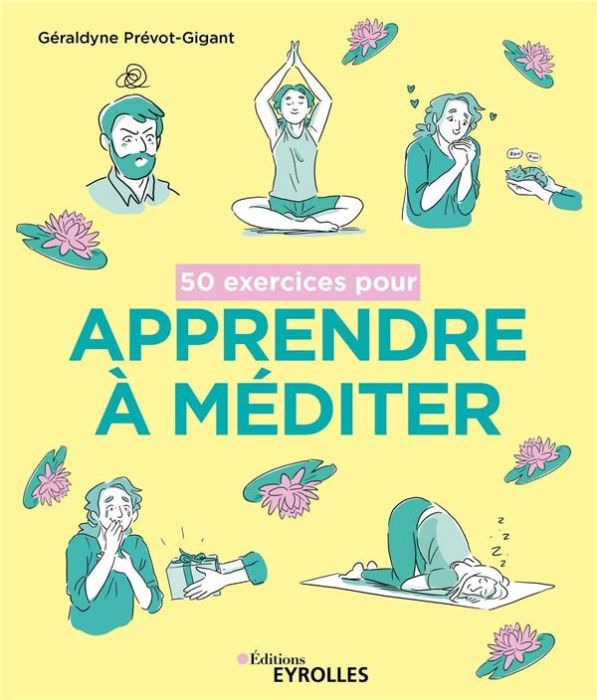 Emprunter 50 exercices pour apprendre à méditer livre