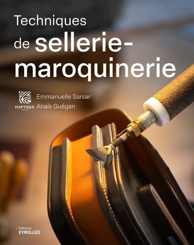 Emprunter Techniques de sellerie-maroquinerie livre