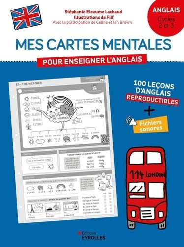 Emprunter Mes cartes mentales pour enseigner l'anglais - Cycles 2 et 3. 100 leçons d'anglais reproductibles + livre